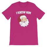 Christmas Gifts Funny I Know Him Santa Claus